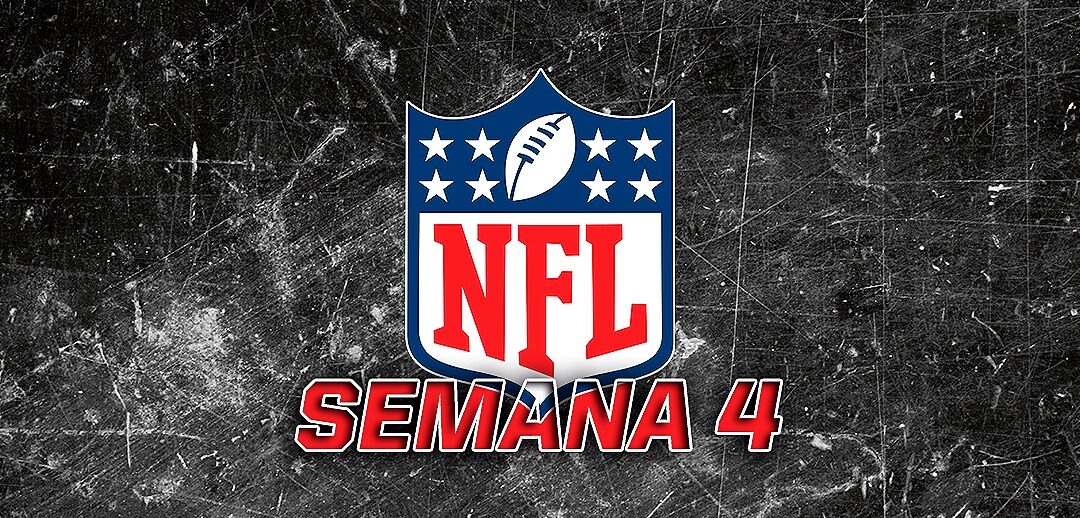 SEMANA 4 NFL