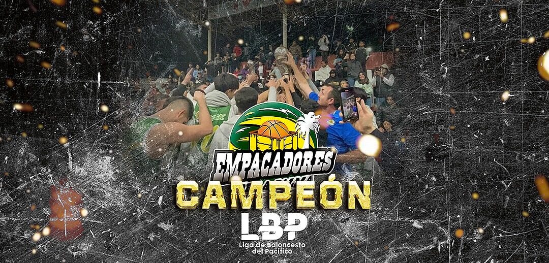 EMPACADORES ES EL CAMPEÓN DE LA LBP