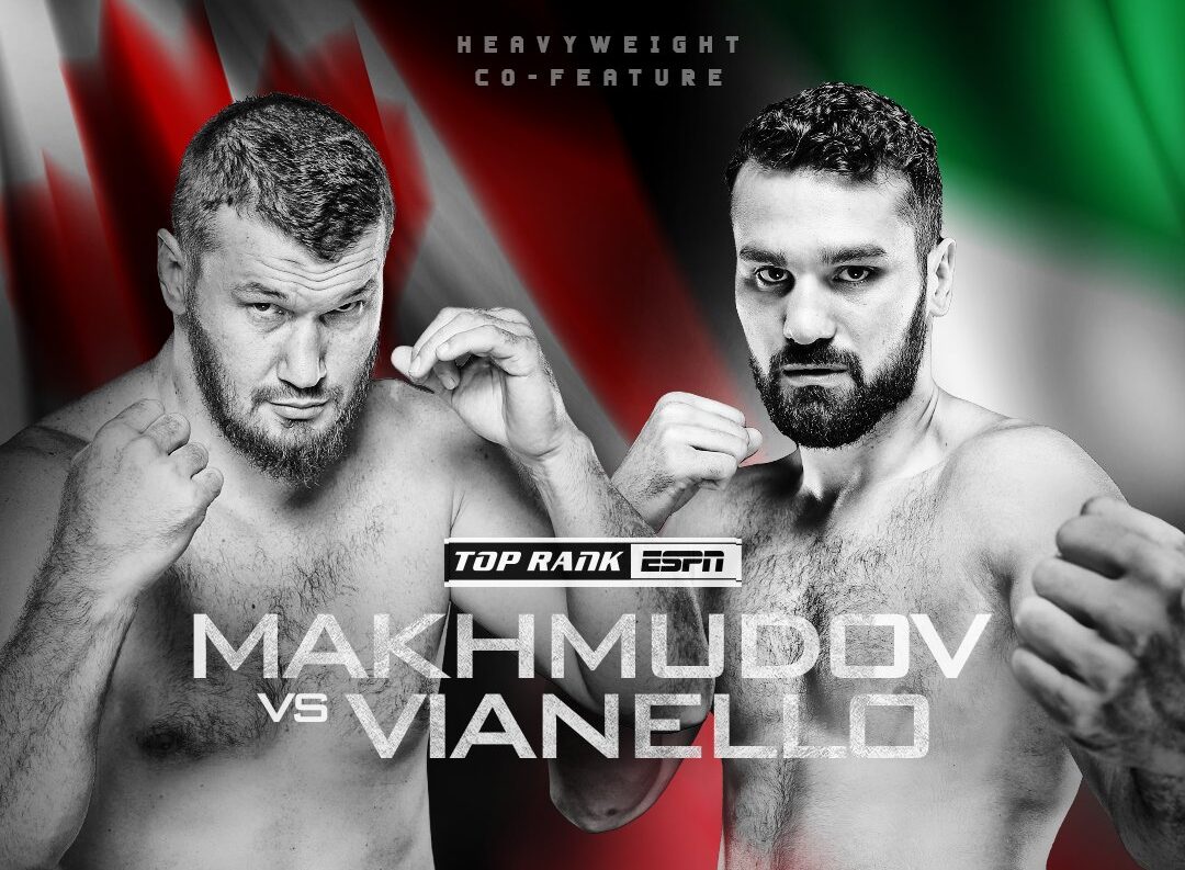 ARSLANBEK MAKHMUDOV A LA IZQUIERDA Y GUIDO VIANELLO A LA DERECHA, EN FLYER DE LA PELEA DE TOP RANK