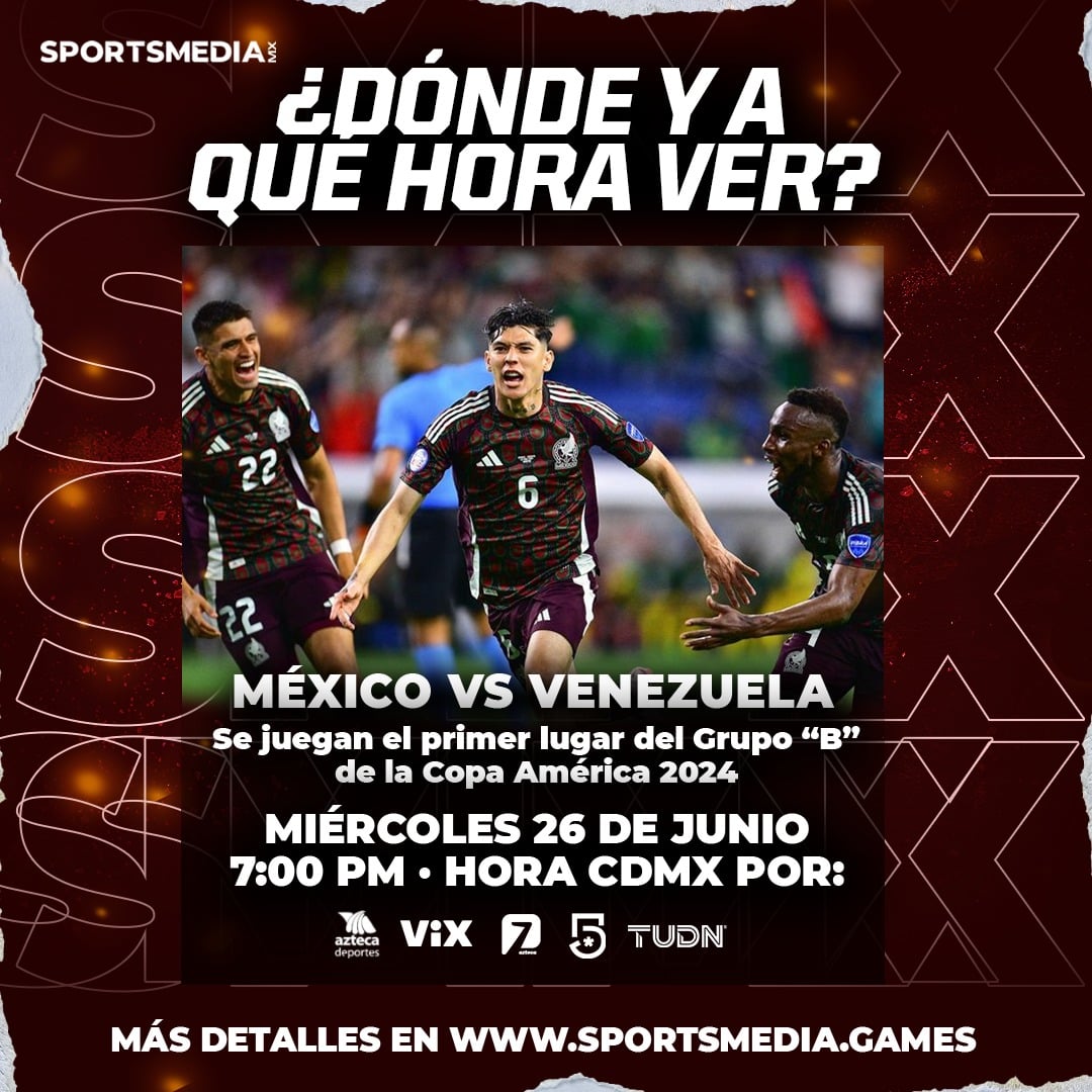 FLYER DEL PARTIDO ENTRE MÉXICO Y VENEZUELA